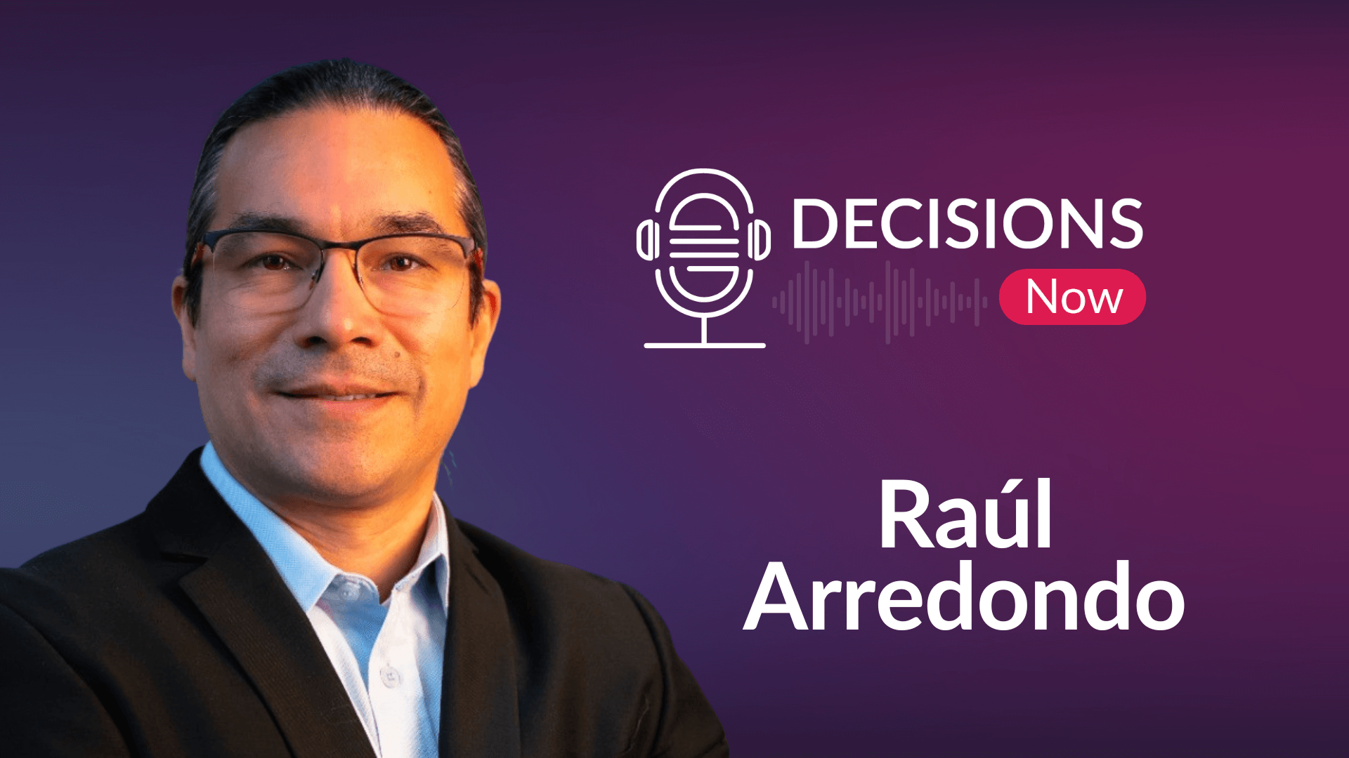 Raúl Arredondo | What's Next for the Battery Industry